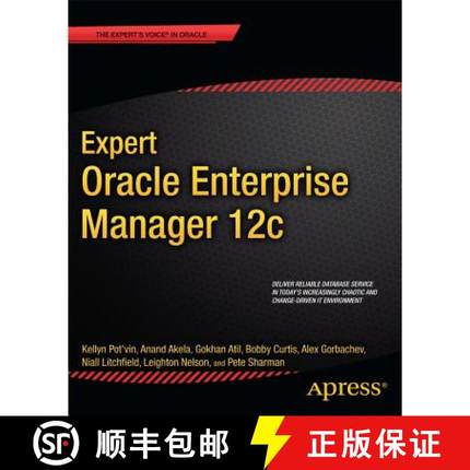 【3-4周达】Expert Oracle Enterprise Manager 12c (1st ed.) (1st ed.) [9781430249382]