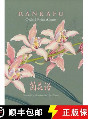 【3-4周达】Rankafu: Japanese Masterpiece Orchid Woodblock Prints [9781842466681]