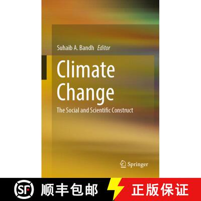 【3-4周达】Climate Change: The Social and Scientific Construct [9783030862893]