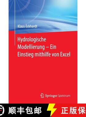 【3-4周达】Hydrologische Modellierung ̶ Ein Einstieg Mithilfe Von Excel [9783642540943]