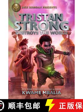【3-4周达】Rick Riordan Presents Tristan Strong Destroys the World (a Tristan Strong Novel, Book 2) [9781368042383]