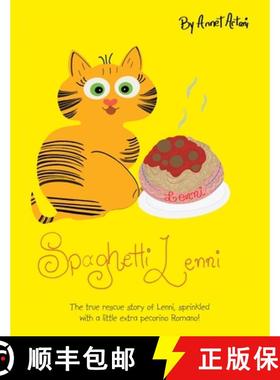 【3-4周达】Spaghetti Lenni: The True Rescue Story of Lenni, Sprinkled with a Little Extra Pecorino Ro... [9781665715850]