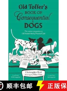 【3-4周达】Old Toffer's Book of Consequential Dogs [9780571334117]