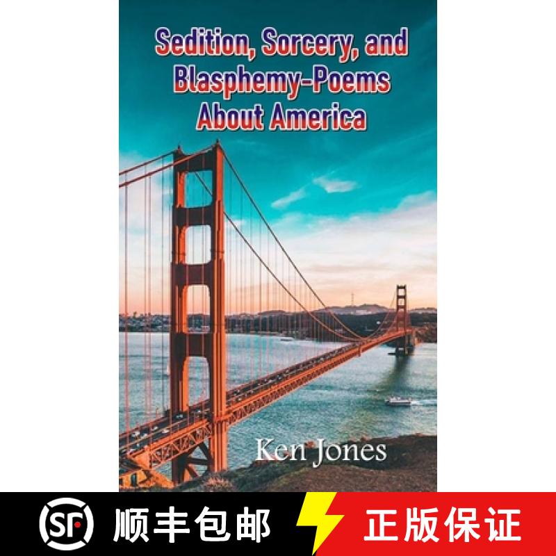 【3-4周达】Sedition, Sorcery, and Blasphemy-Poems About America [9788182536999]