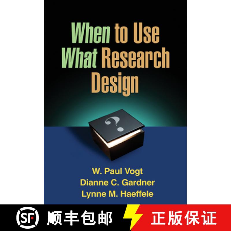 【3-4周达】When to Use What Research Design [9781462503537]