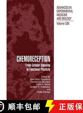 【3-4周达】Chemoreception : From Cellular Signaling to Functional Plasticity [9780306478680]