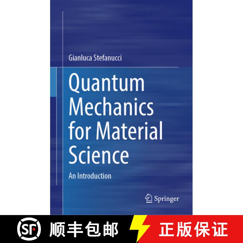 【3-4周达】Quantum Mechanics for Material Science : An Introduction [9783031601705]