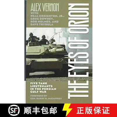 【3-4周达】The Eyes of Orion – Five Tank Lieutenants in the Persian Gulf War [9780873386333]