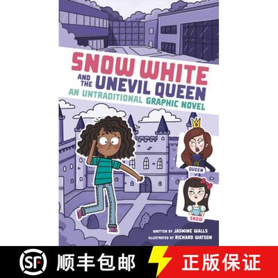 预订 Snow White and the Unevil Queen: An Untraditional Graphic Novel [9781669014997]