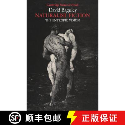【3-4周达】Naturalist Fiction: The Entropic Vision - Naturalist Fiction: The Entropic Vision [9780521021623]