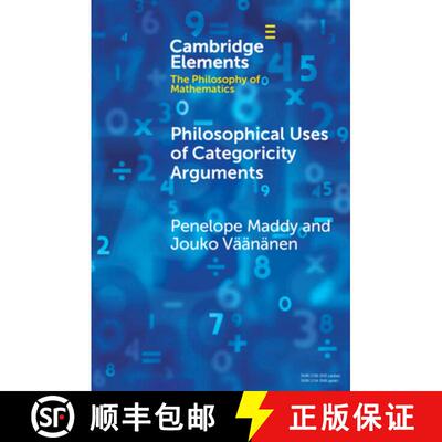 【3-4周达】Philosophical Uses of Categoricity Arguments [9781009432924]