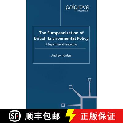 【3-4周达】The Europeanization of British Environmental Policy : A Departmental Perspective (Softcove... [9781349426348]