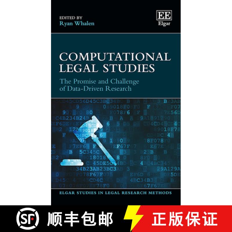 【3-4周达】Computational Legal Studies - The Promise and Challenge of Data-Driven Research: The Promi... [9781788977449]