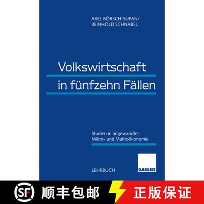 【3-4周达】Volkswirtschaft in fünfzehn Fällen : Studien in angewandter Mikro- und Makroökonomie [9783409122139]