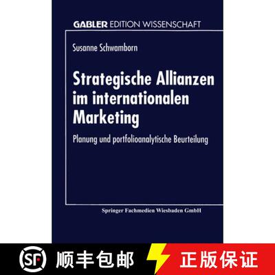 【3-4周达】Strategische Allianzen im internationalen Marketing : Planung und portfolioanalytische Beu... [9783824460205]