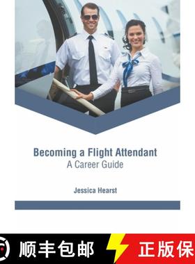 预订 Becoming a Flight Attendant: A Career Guide [9781639870714]