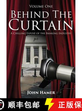【3-4周达】Behind the Curtain: A Chilling Exposé of the Banking Industry [9781910757222]