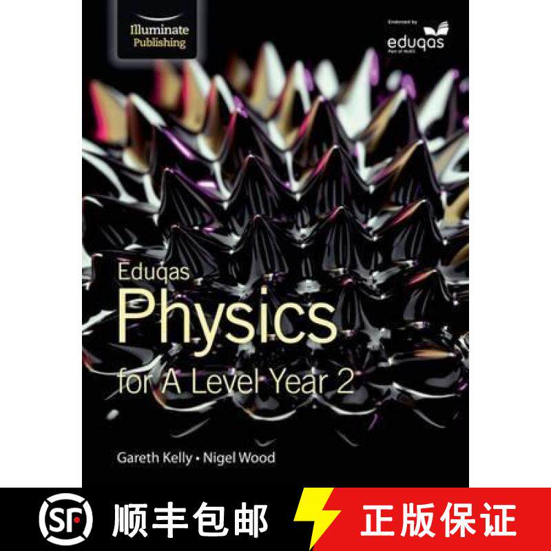 Eduqas Physics for A Level Year 2: Student Book: - Student Book [9781908682710]
