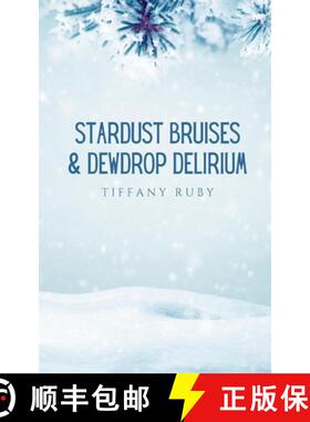 【3-4周达】Stardust Bruises & Dewdrop Delirium [9789360940867]