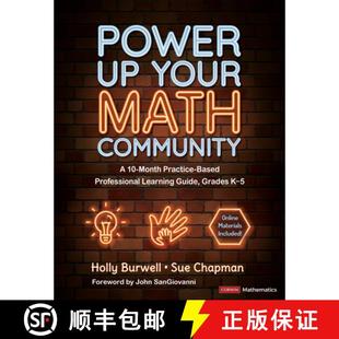 【3-4周达】Power Up Your Math Community: A 10-Month Practice-Based Professional Learning Guide, Grade... [9781071936887]