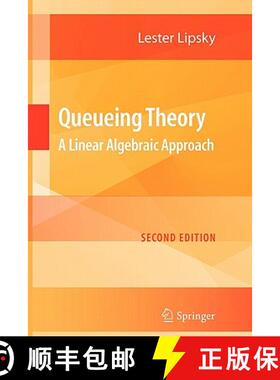 【3-4周达】Queueing Theory : A Linear Algebraic Approach [9781441923868]