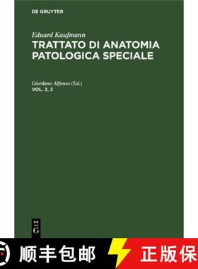 预订 Eduard Kaufmann: Trattato Di Anatomia Patologica Speciale. Vol. 2, 2 [9783112305782]