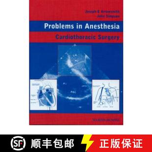 【3-4周达】精装 Cardiothoracic Surgery: Problems in Anesthesia [9781841841380]