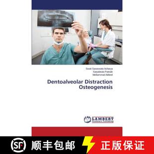 预订 Dentoalveolar Distraction Osteogenesis [9783659585791]