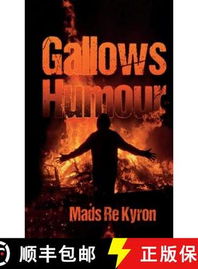 预订 Gallows Humour [9781777766610]