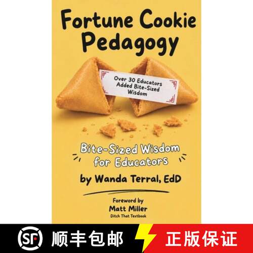 【3-4周达】Fortune Cookie Pedagogy: Bite-sized Wisdom for Educators [9798906004178]