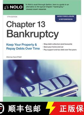 预订 Chapter 13 Bankruptcy: Keep Your Property & Repay Debts Over Time [9781413331783]