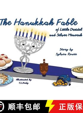 【3-4周达】The Hanukkah Fable of Little Dreidel and Silver Menorah Dyslexic Edition: Dyslexic Font [9781643722962]