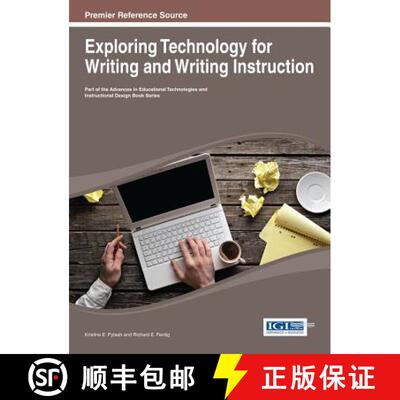 【3-4周达】Exploring Technology for Writing and Writing Instruction [9781466643413]