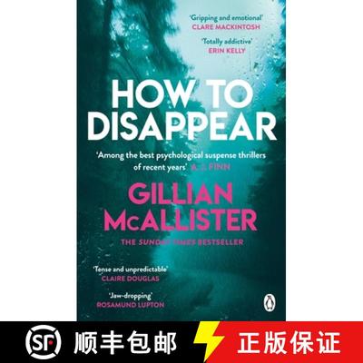 【2-3周达】How to Disappear : The gripping psychological thriller with an ending that will take your ... [9781405942423]