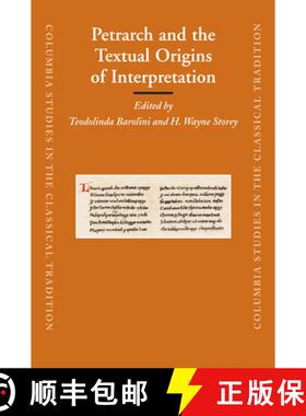 预订 Petrarch and the Textual Origins of Interpretation [9789004163225]