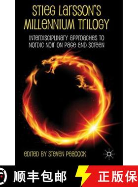 【3-4周达】Stieg Larsson's Millennium Trilogy: Interdisciplinary Approaches to Nordic Noir on Page an... [9780230390430]
