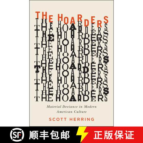 【3-4周达】精装 The Hoarders – Material Deviance in Modern American Culture [9780226171685]
