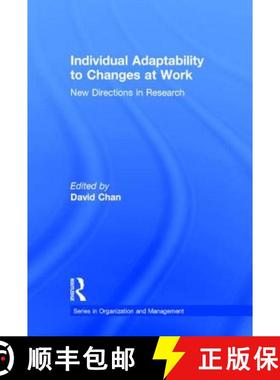 【3-4周达】Individual Adaptability to Changes at Work : New Directions in Research [9780415832908]