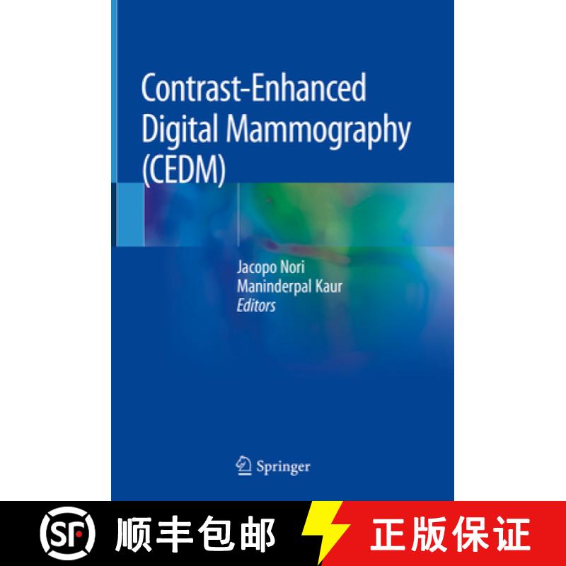 【3-4周达】Contrast-Enhanced Digital Mammography (Cedm) [9783319945521]
