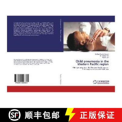 预订 Child pneumonia in the Western Pacific region [9786202023245]