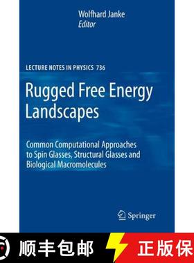 【3-4周达】Rugged Free Energy Landscapes : Common Computational Approaches to Spin Glasses, Structura... [9783642093326]