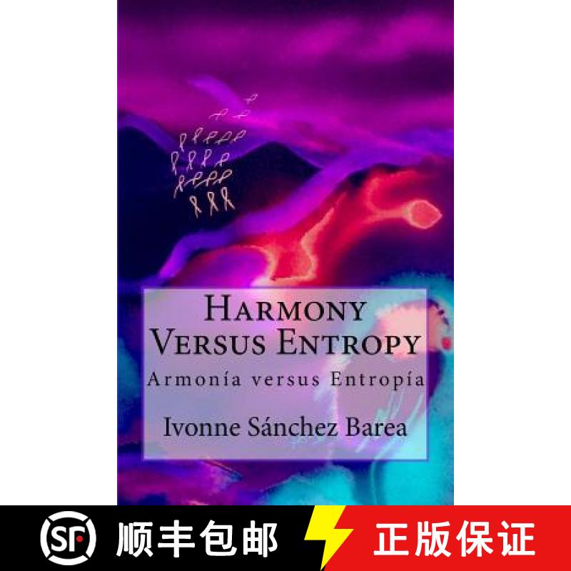 【3-4周达】Harmony Versus Entropy: Armonia versus Entropia [9781940856124]