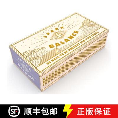 【3-4周达】Spark Balance: 50 Ways to Be Present and Find Focus (Hostess Gift or Stocking Stuffer, Mot... [9781452178226]