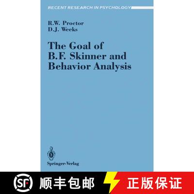 【3-4周达】The Goal of B. F. Skinner and Behavior Analysis [9780387972367]