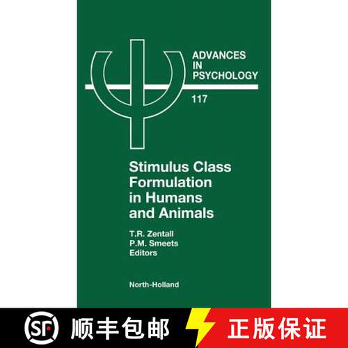【3-4周达】精装 Stimulus Class Formation in Humans and Animals: Volume 117 [9780444824011]