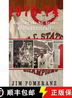 【3-4周达】1973-74: Reliving the NC State Wolfpack's Title Run [9780986373329]