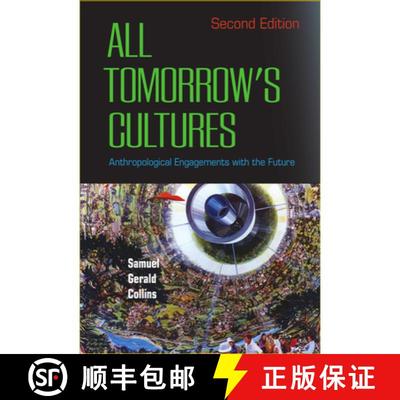 【3-4周达】All Tomorrow's Cultures : Anthropological Engagements with the Future [9781800730786]