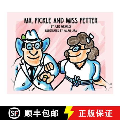 【3-4周达】Mr. Fickle and Miss Fetter [9781649579836]