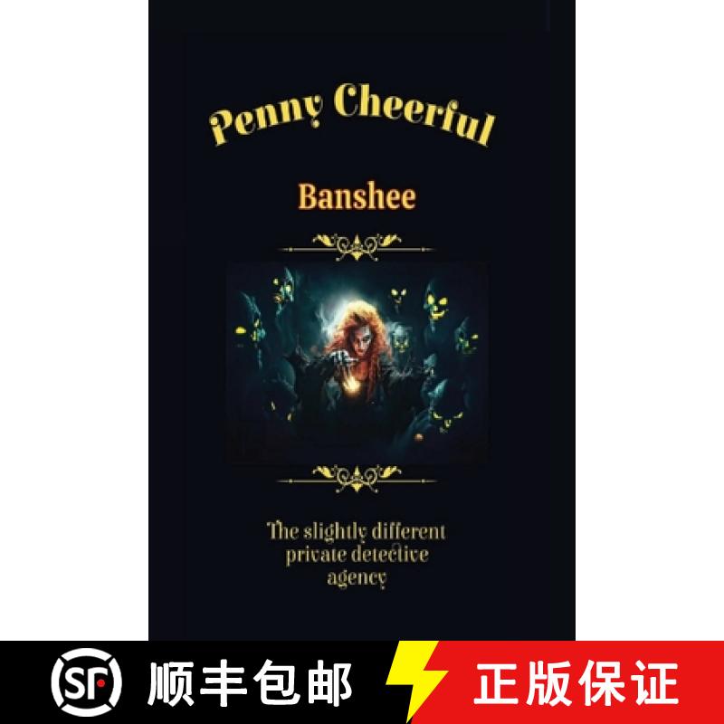 【3-4周达】Penny Cheerful - The slightly different private detective agency - Banshee [9798869325907]