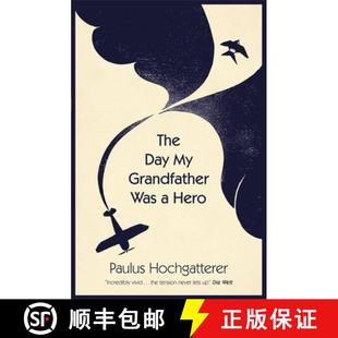 【3-4周达】The Day My Grandfather Was a Hero [9780857059499]